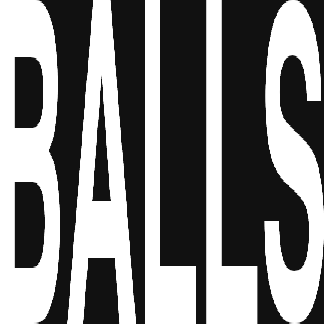 BALLS????